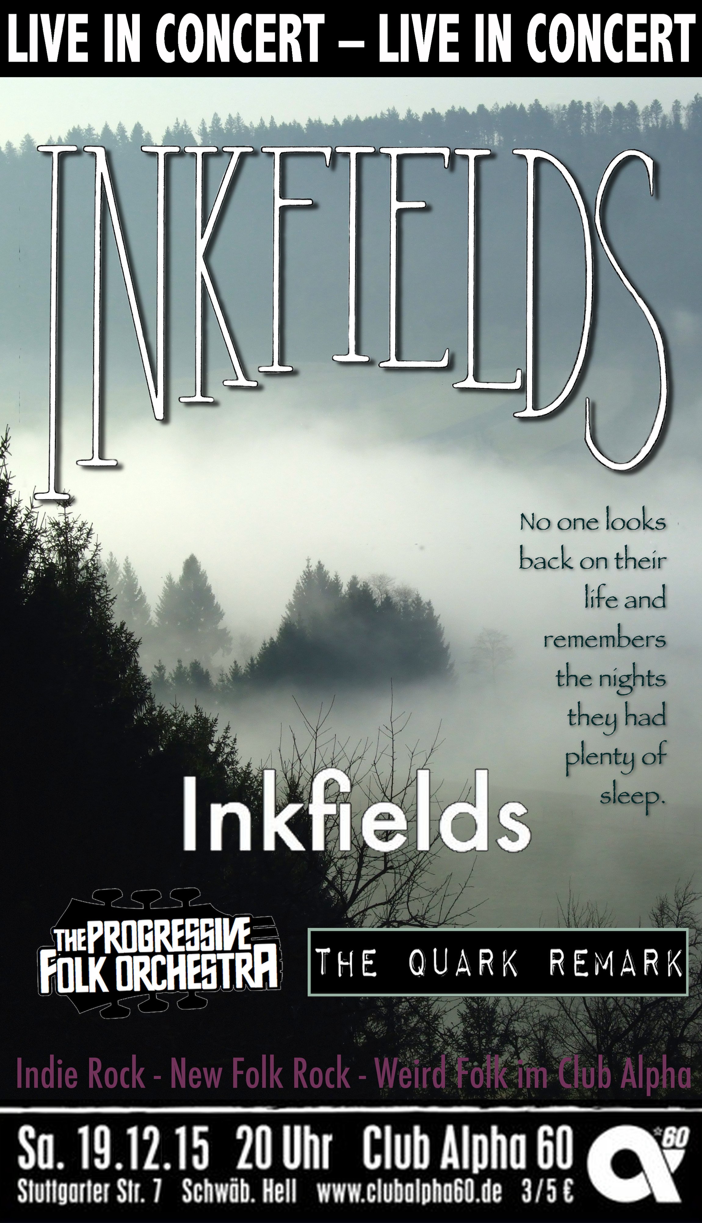 19.12.2015: Inkfields, The Progressive Folk Orchestra, The Quark Remark
