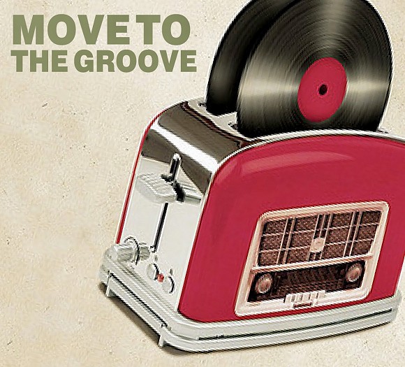 MOVE TO THE GROOVE