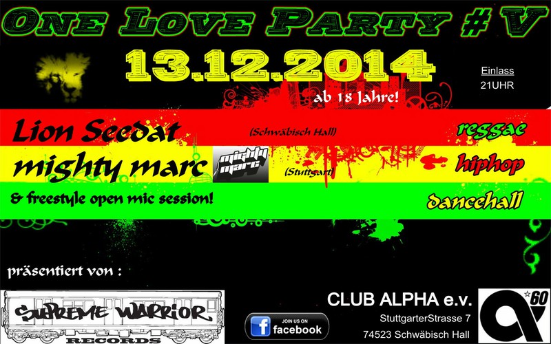 Samstag, 13.12.: Supreme Warrior Records: ONE LOVE - Partynight # V