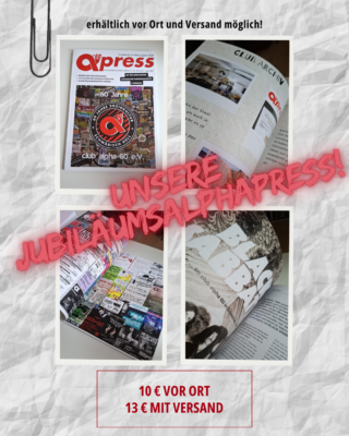 Frisch aus dem Druck: Die Jubiläumsalphapress!